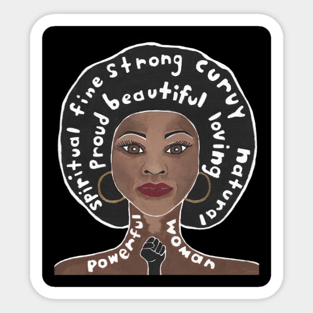 BLACK Women Empowerment Empowered Women Quotes Sticker by SartorisArt1